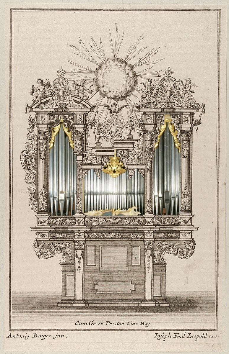 Orgelprospekt. Accurater Entwurff gantz neu inventirter und noch nie an das Tagesliecht gekommener Orgelkästen“ von Antonio Berger